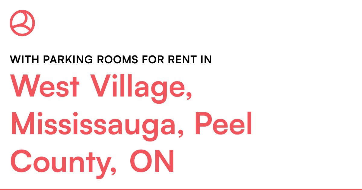 West Village, Mississauga, Peel County, ON With parkin... Roomies.ca