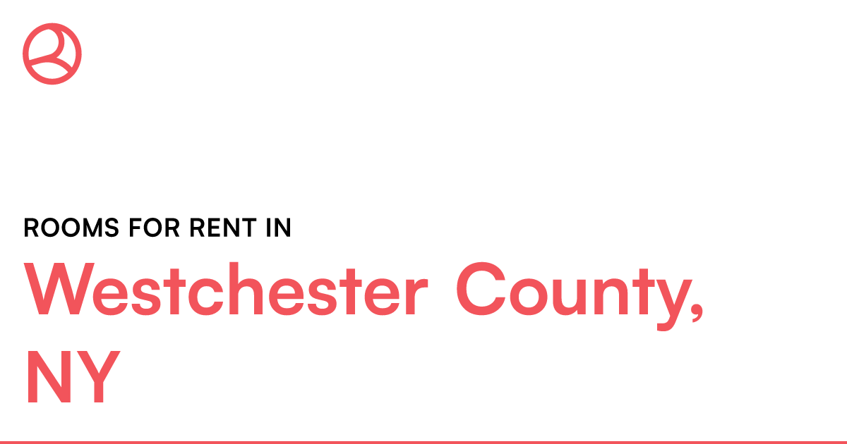 Westchester County, NY Rooms for Rent