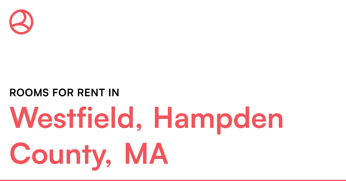 Westfield, Hampden County, MA Rooms for Rent