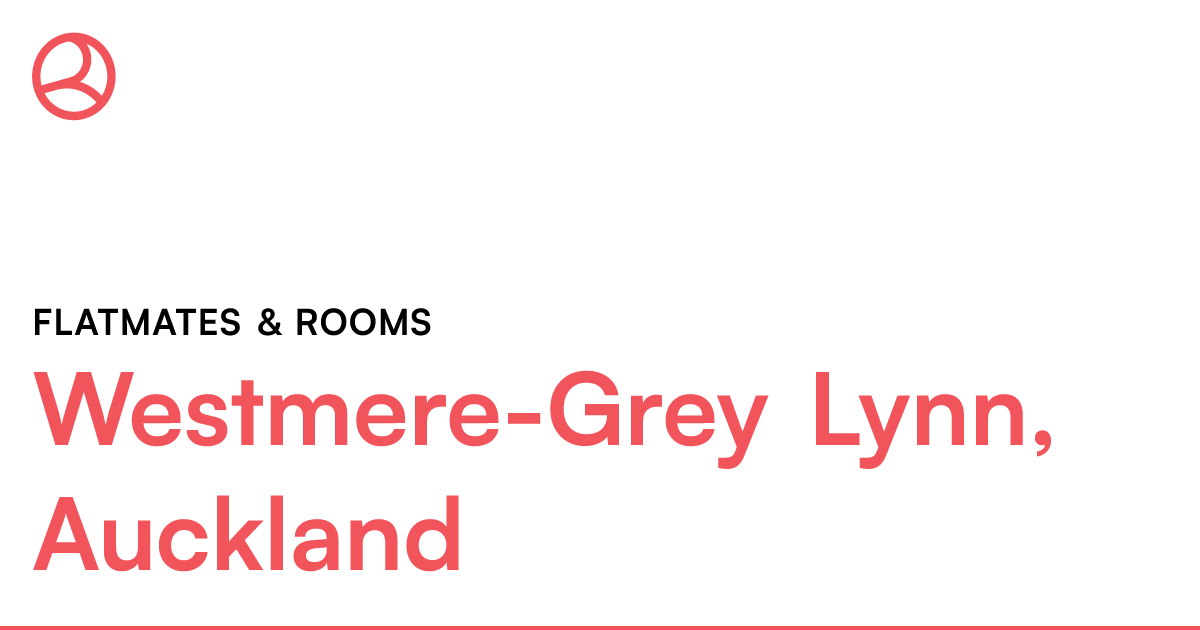 WestmereGrey Lynn, Auckland Flatmates & rooms Roomies.co.nz
