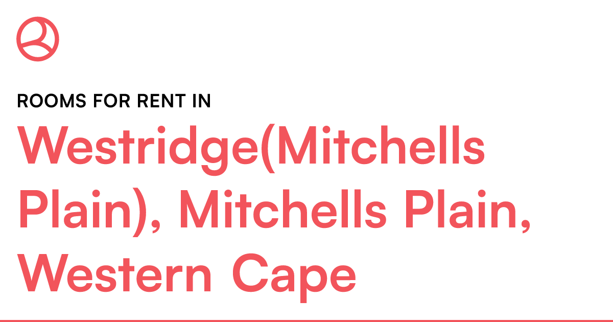 Westridge(Mitchells Plain), Mitchells Plain, Wester... Roomies.co.za