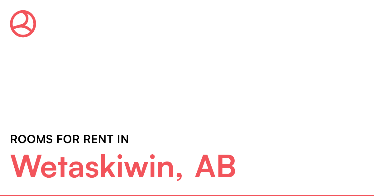 Wetaskiwin, AB Rooms for Rent Roomies.ca