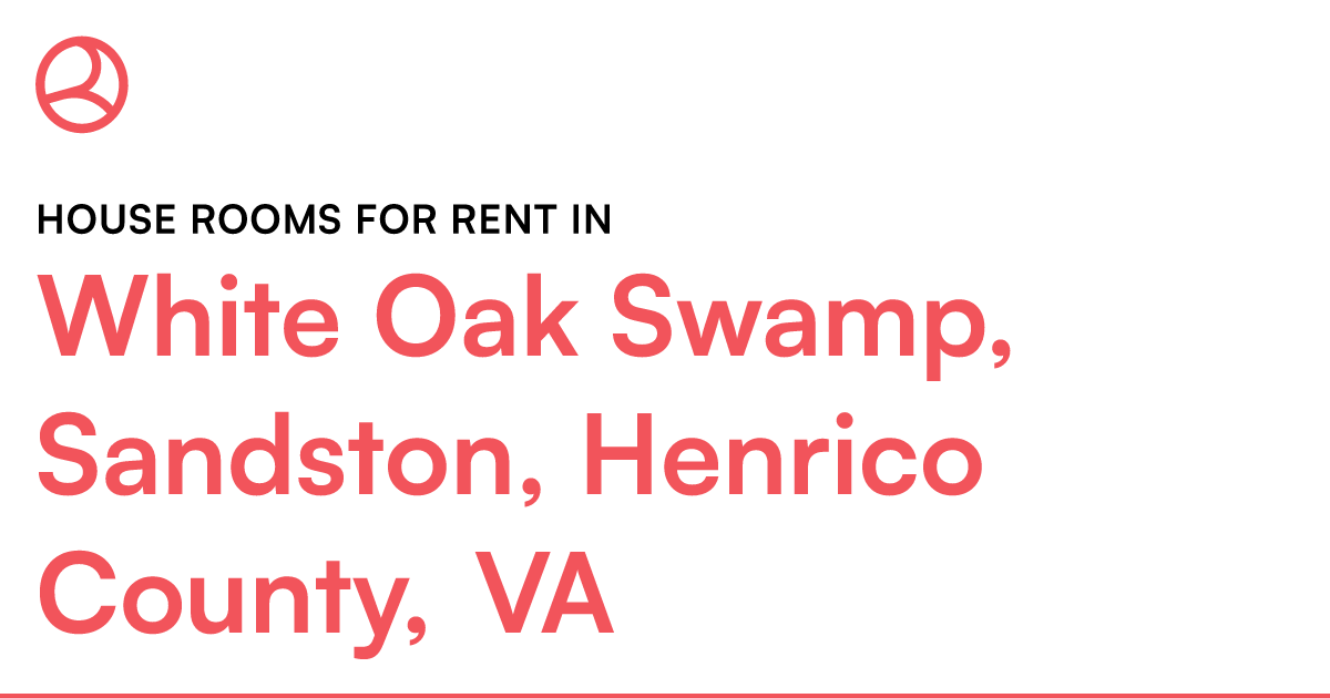 White Oak Swamp, Sandston, Henrico County, VA House r...