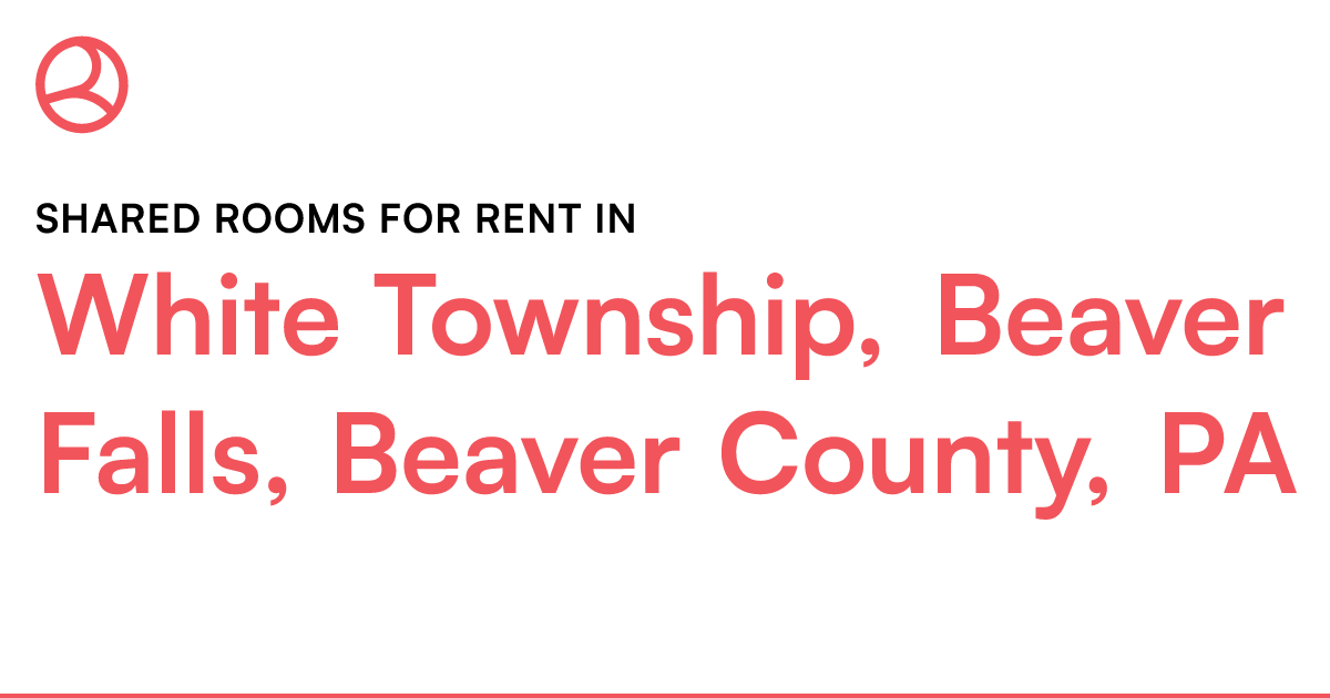 White Township, Beaver Falls, Beaver County, PA Share...
