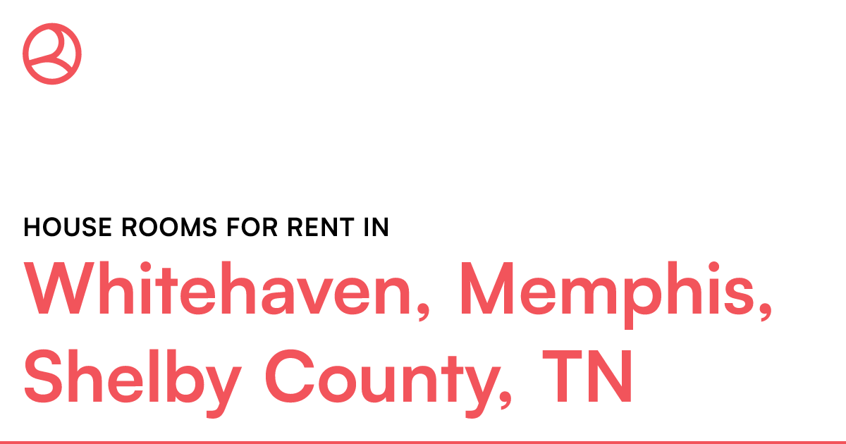 Whitehaven, Memphis, Shelby County, TN House rooms fo...