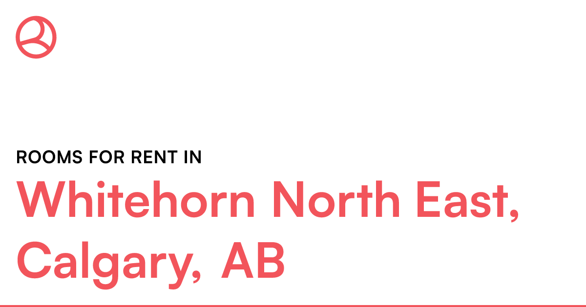 Whitehorn North East, Calgary, AB Rooms for Rent Roomies.ca