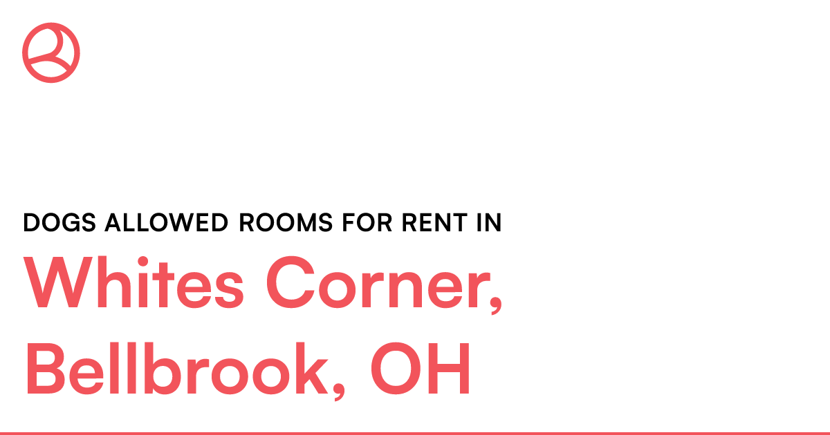 Whites Corner, Bellbrook, OH Dogs allowed rooms for r...