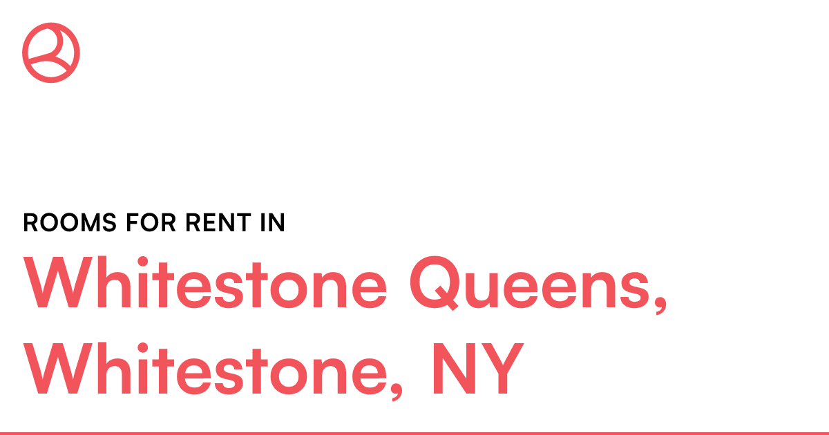 Whitestone Queens, Whitestone, NY Rooms for Rent