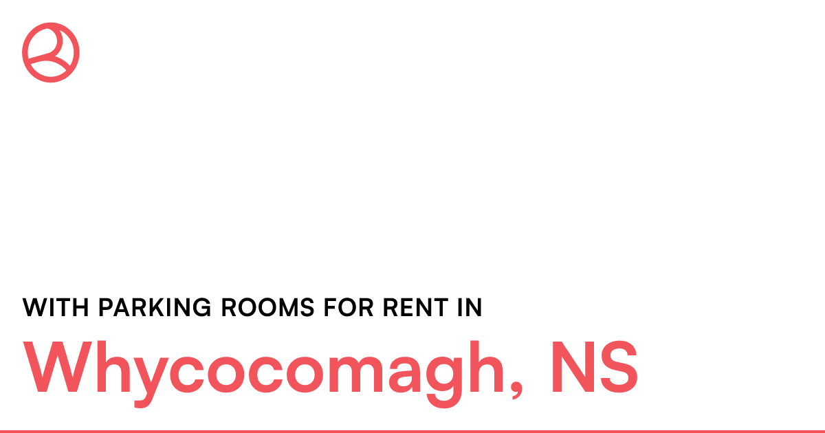 NS With parking rooms for rent Roomies.ca