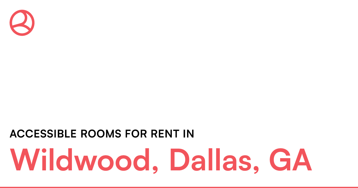 Wildwood, Dallas, Ga Accessible Rooms For Rent – Roomies.com