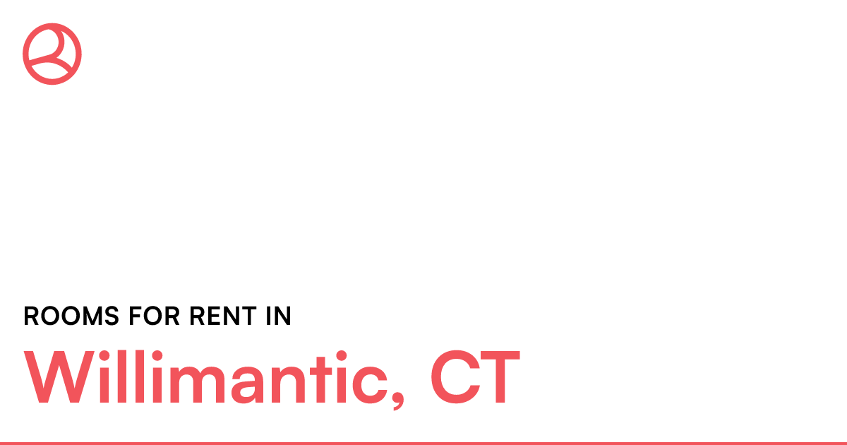 Willimantic, CT Rooms for Rent
