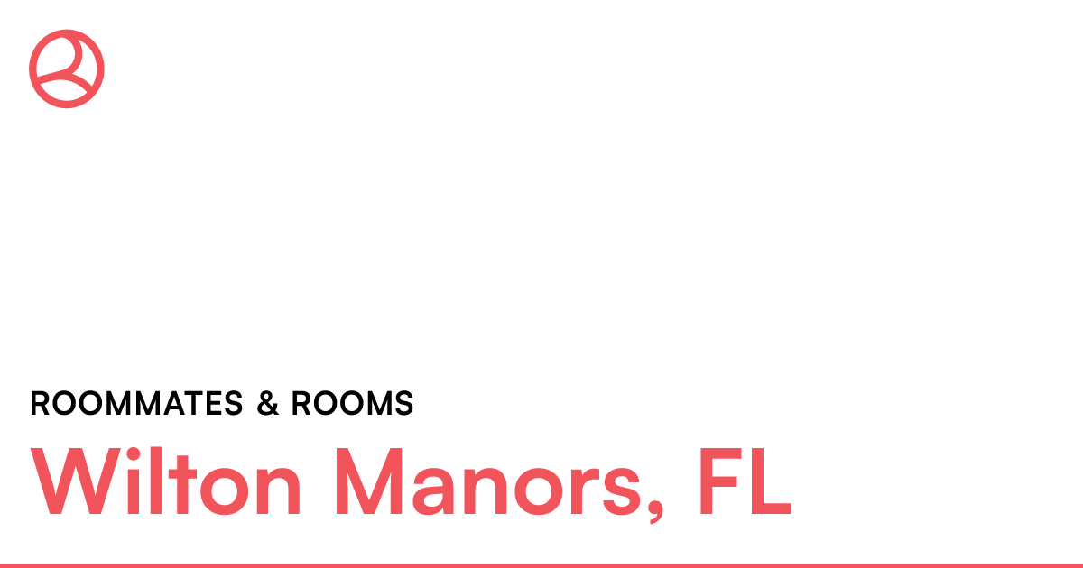 Wilton Manors, FL Roommates & rooms