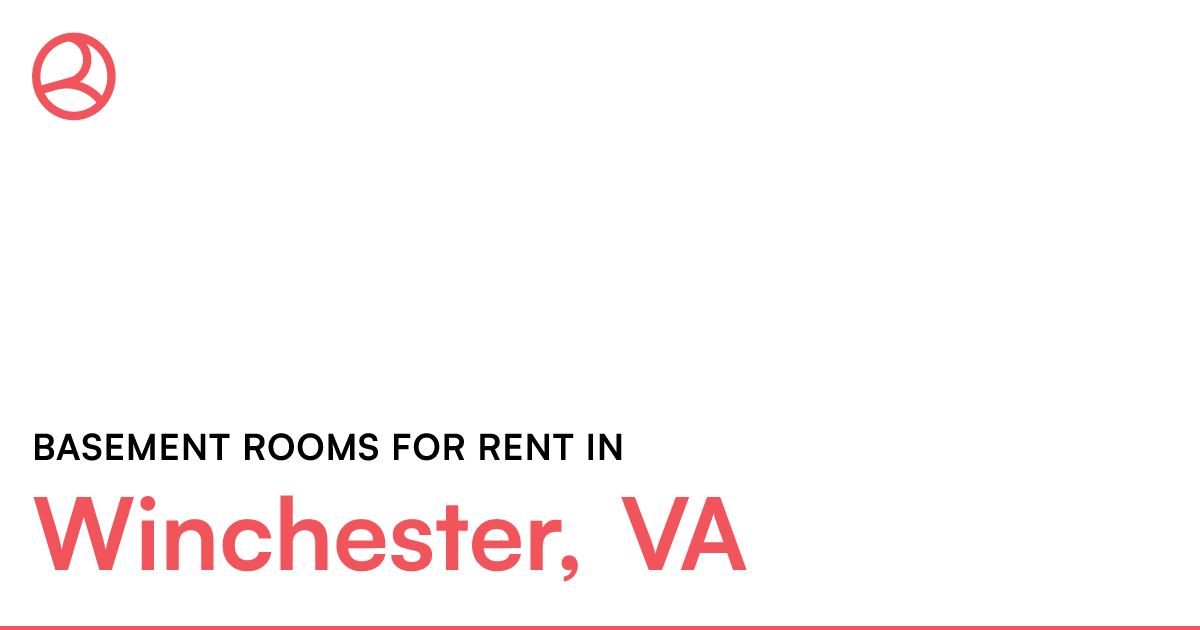 Winchester, VA Basement rooms for rent