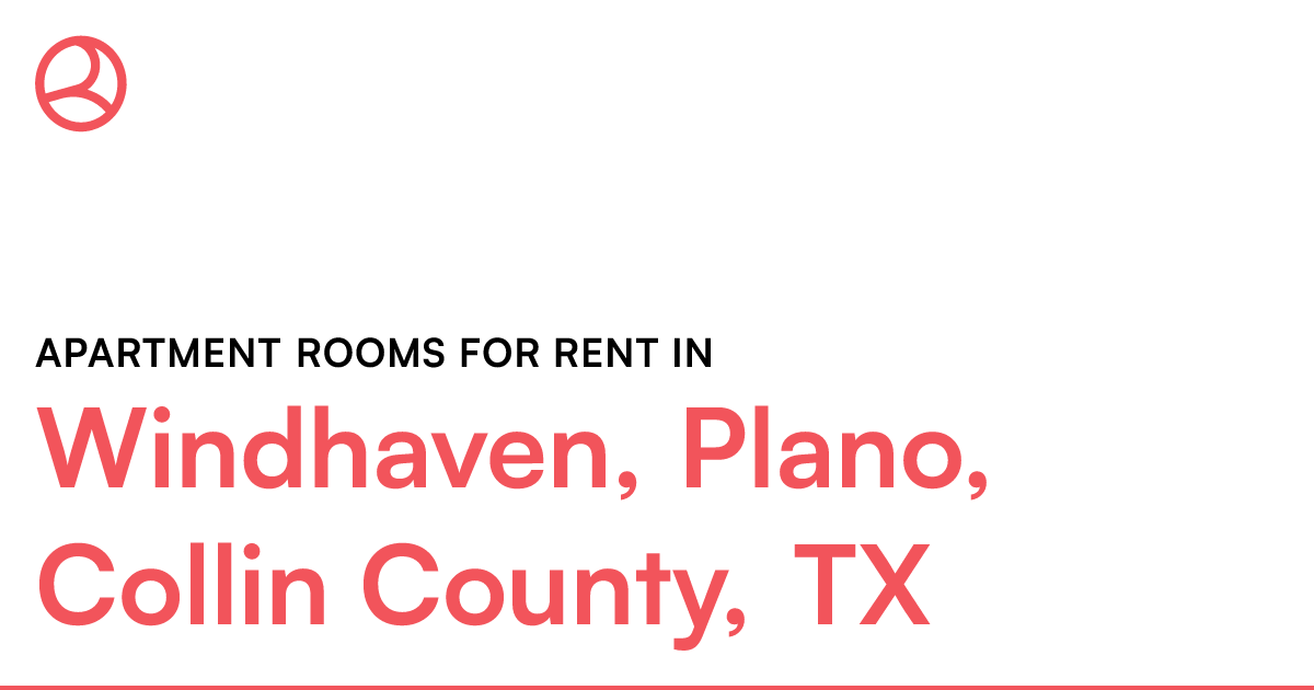 Windhaven, Plano, Collin County, TX Apartment rooms f...