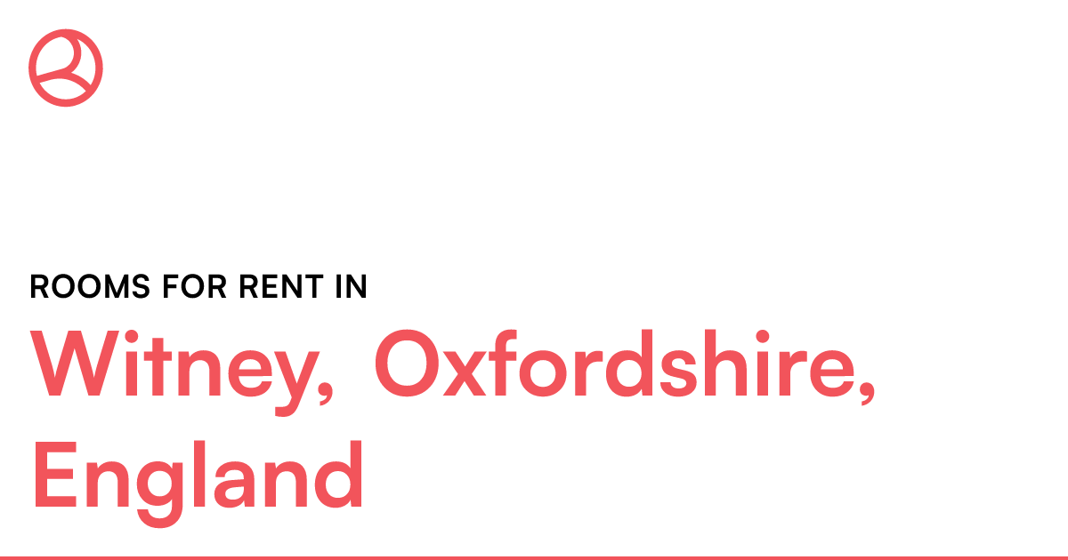 Witney, Oxfordshire, England Rooms for Rent Roomies.co.uk