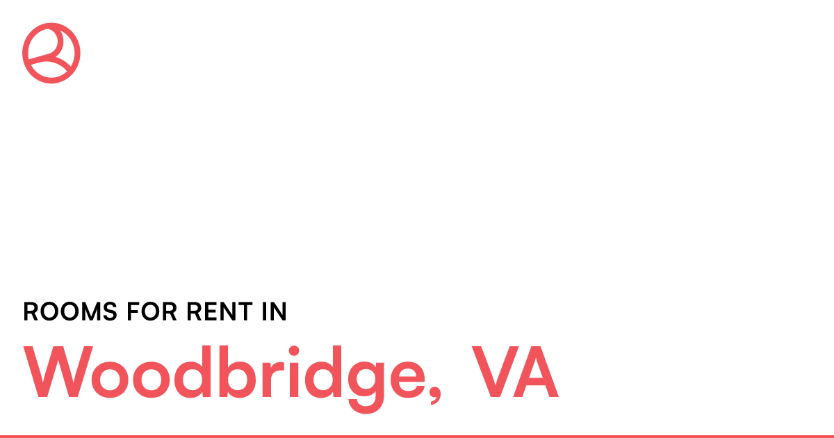 Woodbridge, VA Rooms for Rent