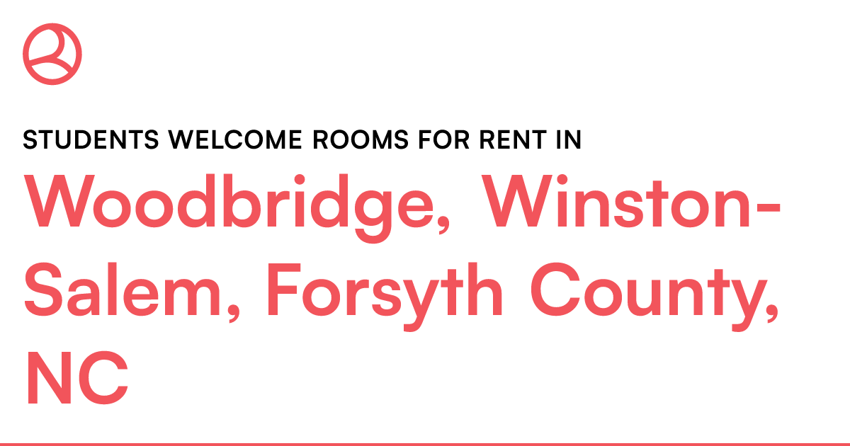 Woodbridge, WinstonSalem, Forsyth County, NC Student...