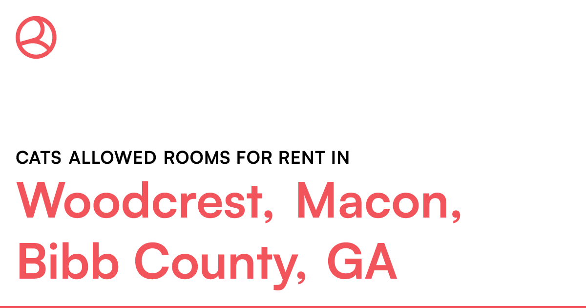 Woodcrest, Macon, Bibb County, GA Cats allowed rooms...