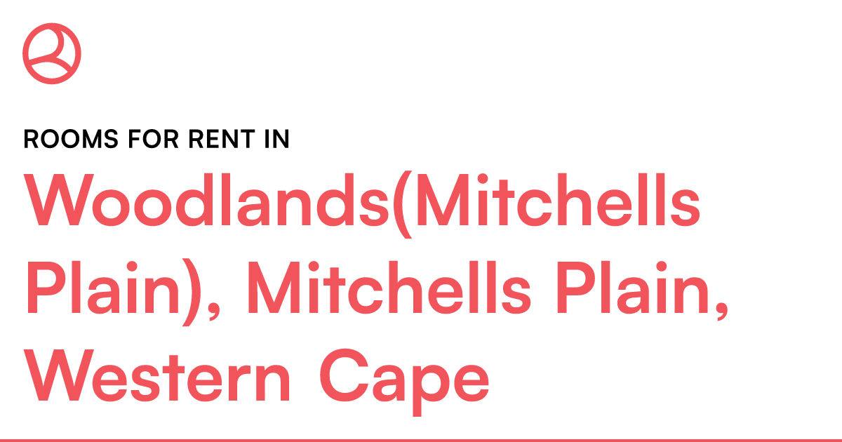 Woodlands(Mitchells Plain), Mitchells Plain, Wester... – Roomies.co.za