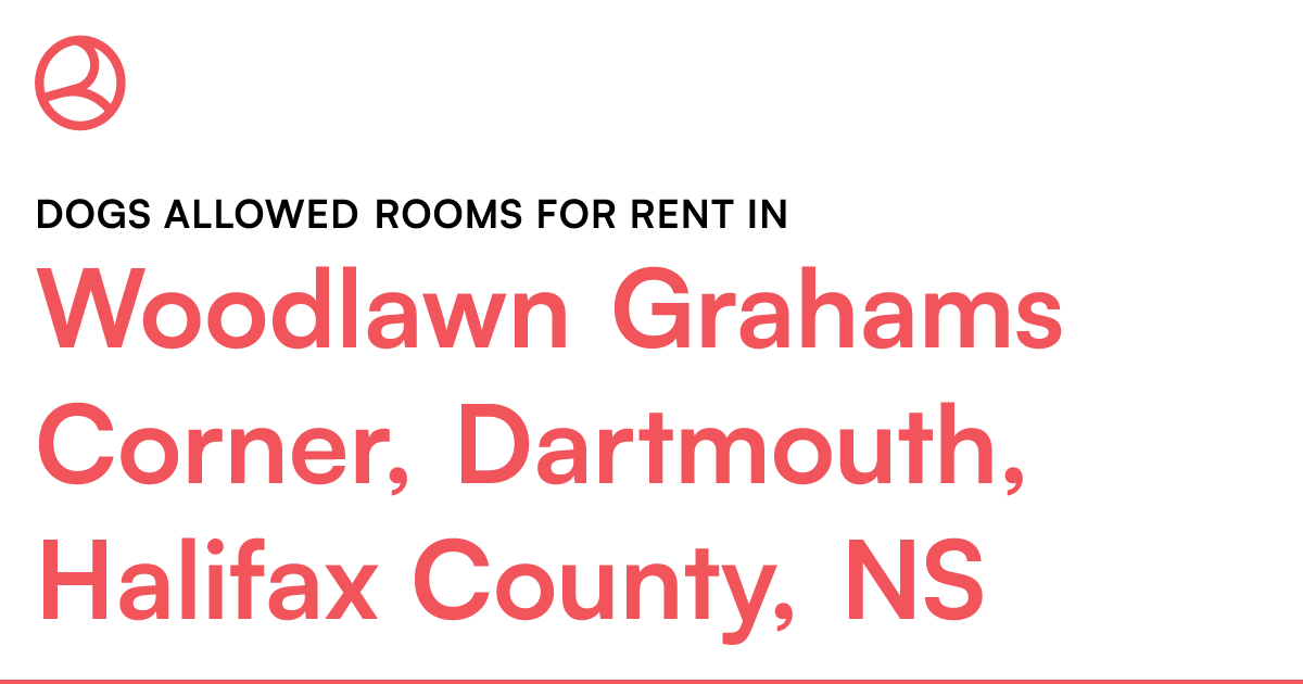 Woodlawn Grahams Corner, Dartmouth, Halifax County, NS... Roomies.ca