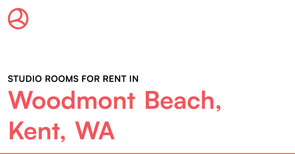 Woodmont Beach, Kent, WA Studio rooms for rent