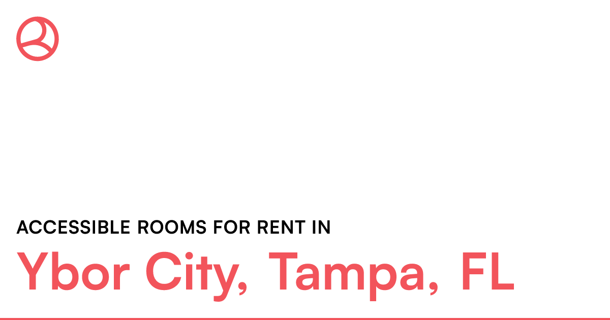 Ybor City, Tampa, FL Accessible rooms for rent